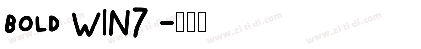 bold WIN7 字体转换
